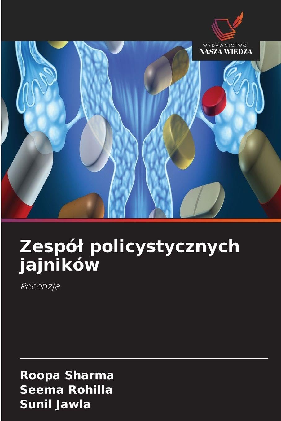 Zespó¿ policystycznych jajników: Recenzja