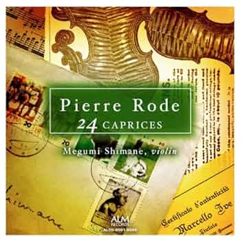 Rode 24 Caprices ローデカプリース24 バイオリン Amazon.co.jp: ピエール・ロード(ローデ)24のカプリス: ミュージック