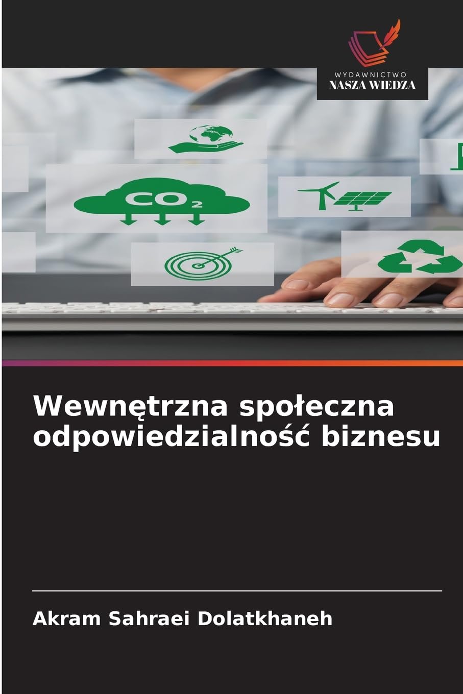 Wewnętrzna spoleczna odpowiedzialnośc biznesu