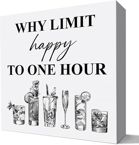 Accesorios de carrito de bar, decoración y letrero de escritorio para barra de cocina casera, por qué limitar feliz a una hora disponible en Yaxa Costa Rica