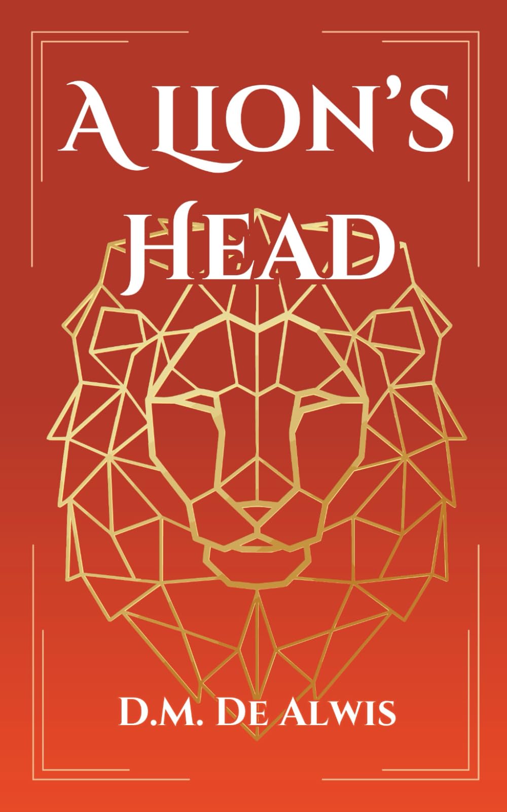 A Lion's Head (Pawn of Samsara Duology)