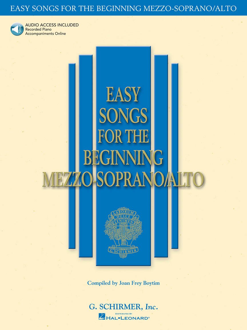 Easy Songs for the Beginning Mezzo-Soprano/Alto | Vocal Sheet Music with Piano Accompaniment | Online Audio Included | G. Schirmer Songbook for Beginners and Contest Solos