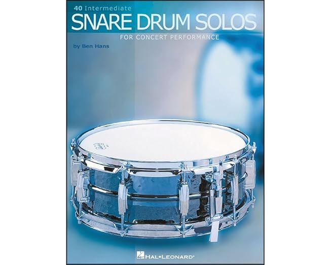 40 Intermediate Snare Drum Solos: for Concert Performance: Hans, Ben ...