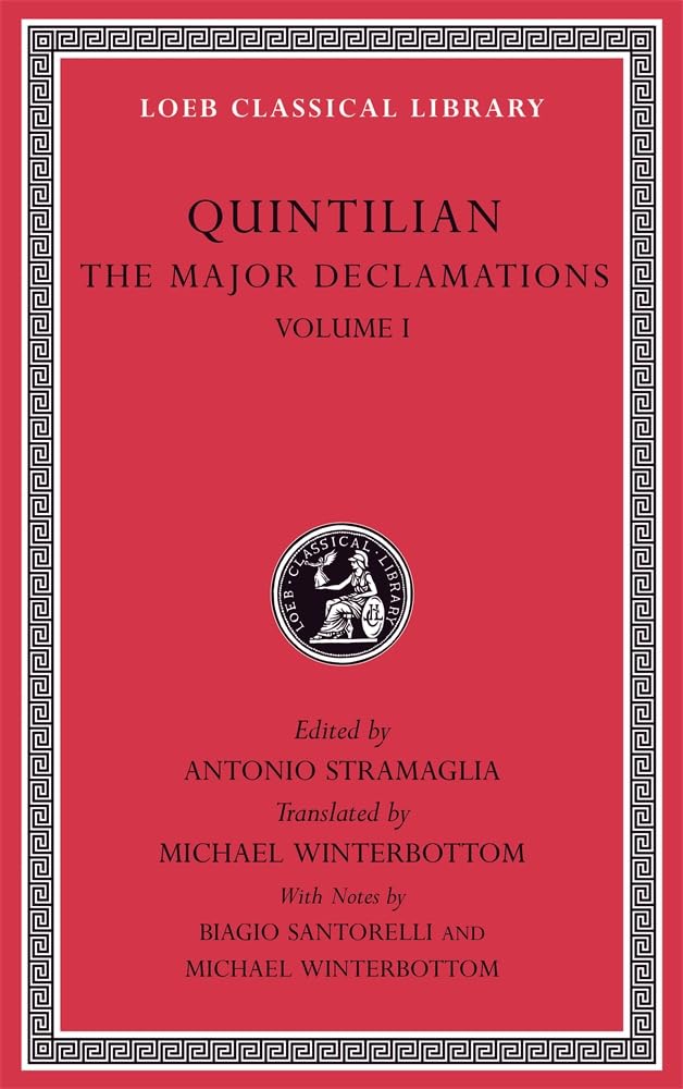 The Major Declamations, Volume I by Quintilian (Hardback Book)