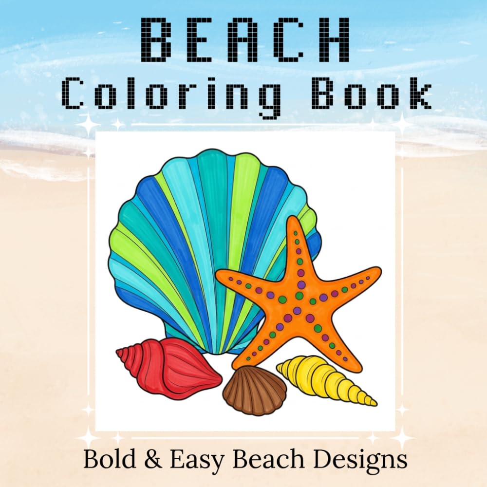 Beach Coloring Book: Bold & Easy Beach Designs