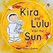 Kira and Lulu visit the Sun (1)