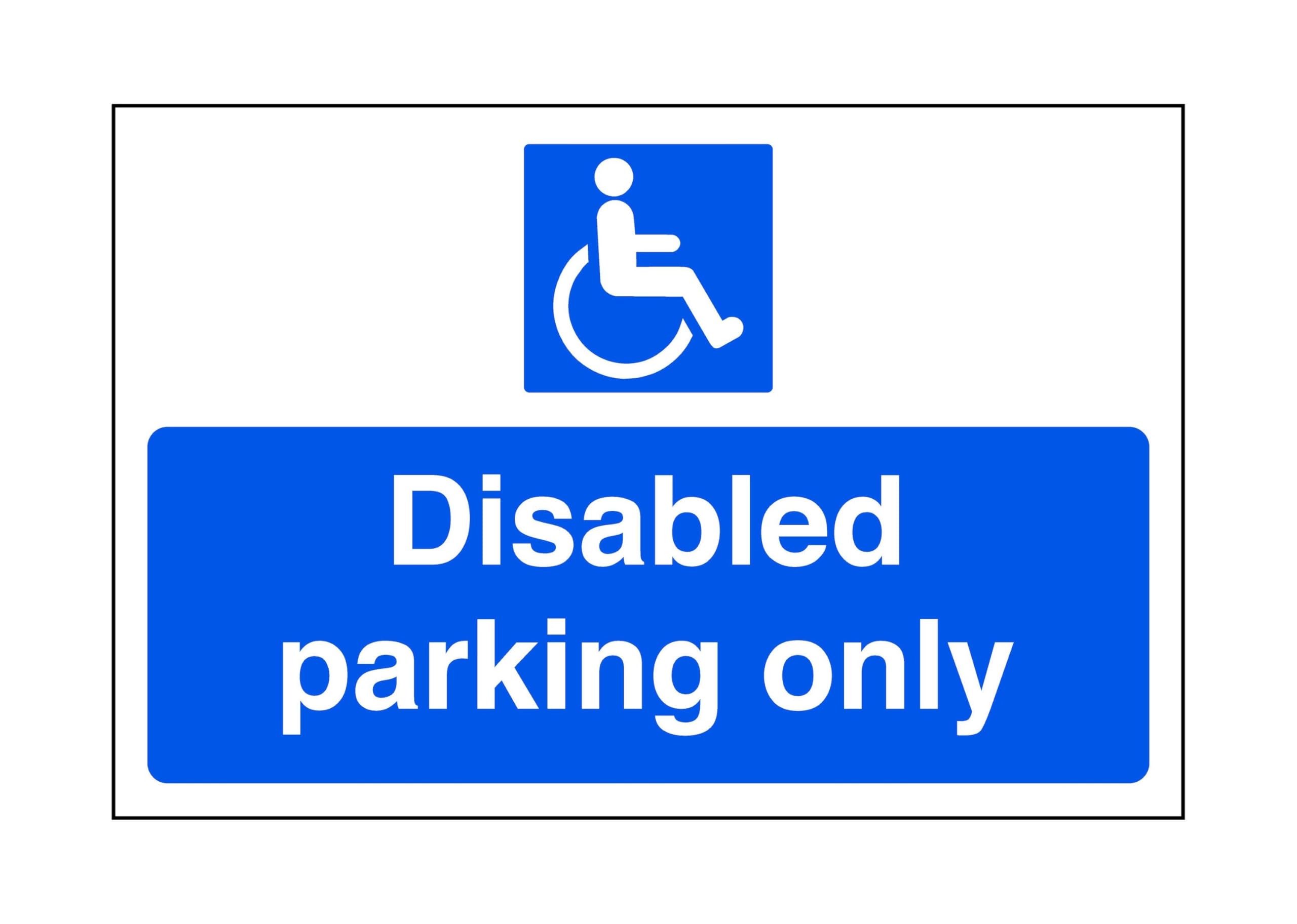 Disabled parking only - parking sign - disable signage- 3mm Aluminum Dibond for indoor/outdoor usage (300mm x 200mm) 7m Viewing Distance.