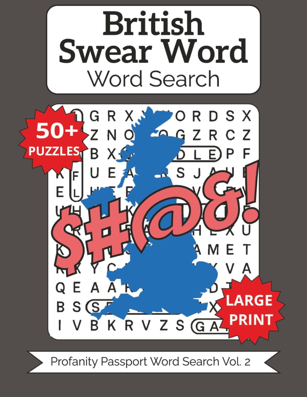 British Swearing Word Search: Large Print for Adults & Seniors (Profanity Passport Word Search)