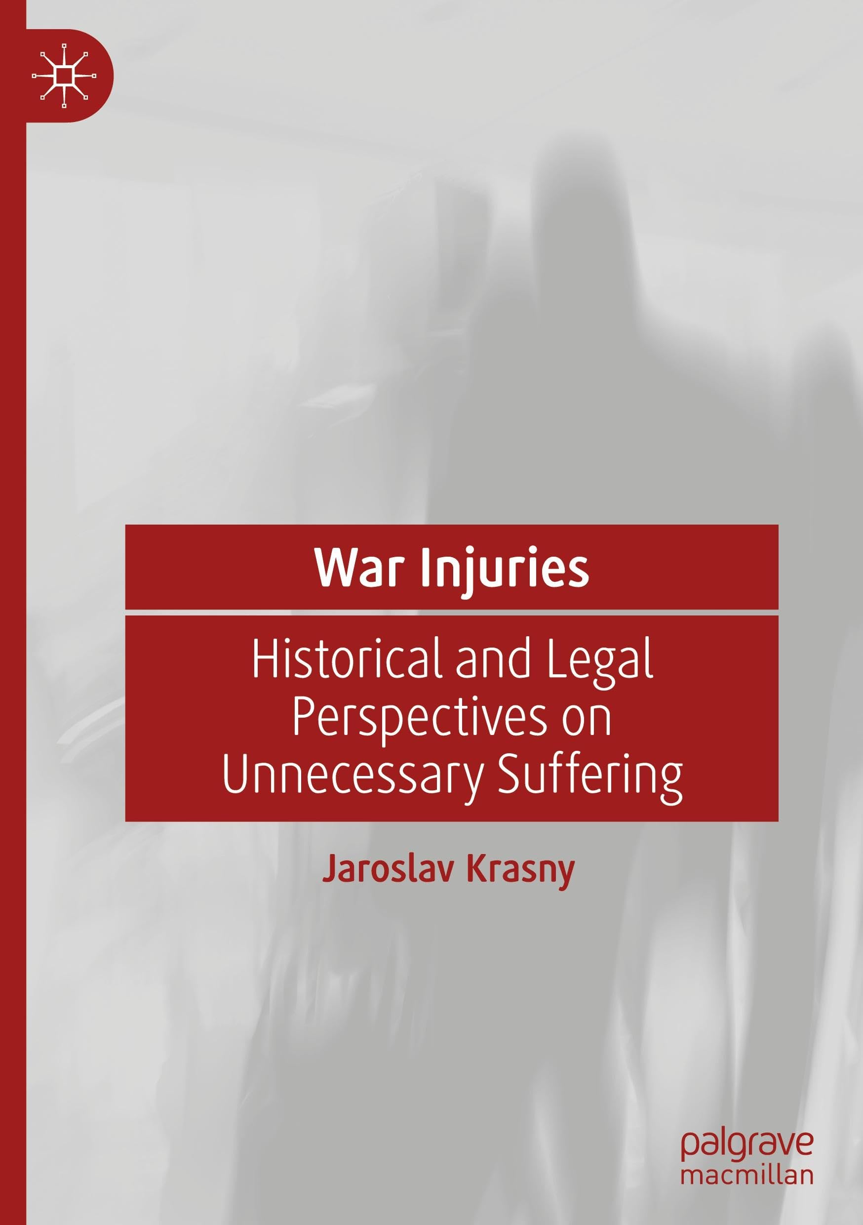 Amazon | War Injuries: Historical and Legal Perspectives on