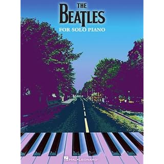 The Beatles for Piano Solo - Les Beatles, Paul McCartney, John Lennon, RIngo Starr, George Harrison