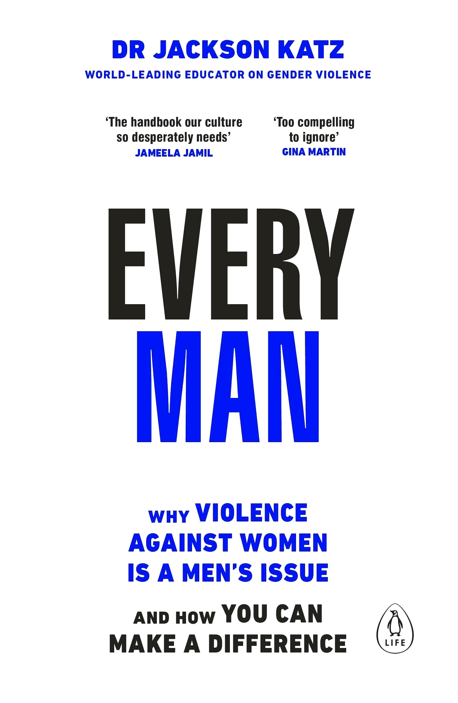 Every Man by Dr Jackson Katz PAPERBACK 9780241672662