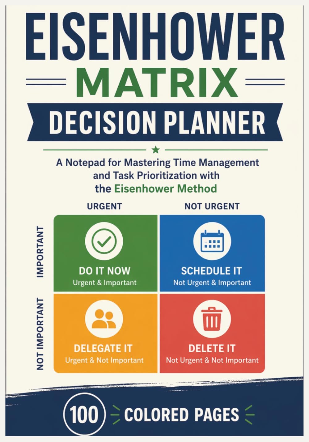 Eisenhower matrix decision planner notepad for daily task prioritization