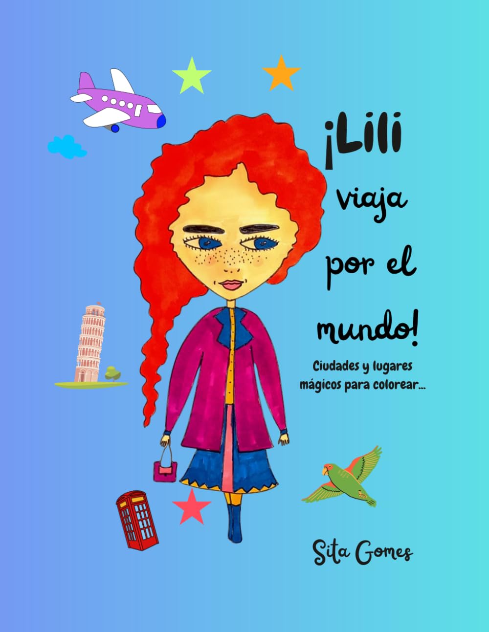 LILI VIAJA POR EL MUNDO