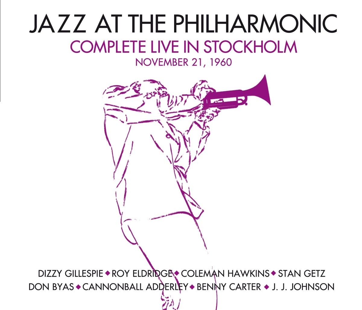 Complete Live In Stockholm November 21 1960 + 7 Bonus Tracks