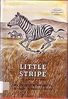 Little Stripe : The African Zebra B0012364DG Book Cover