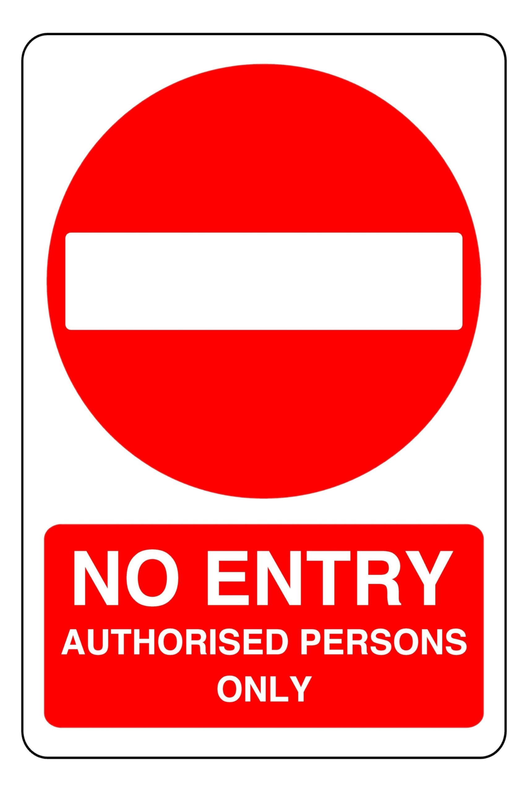 No Entry - safety sign - 1.2mm Rigid plastic for indoor/outdoor usage (400mm x 300mm) Viewing Distance within 14m.