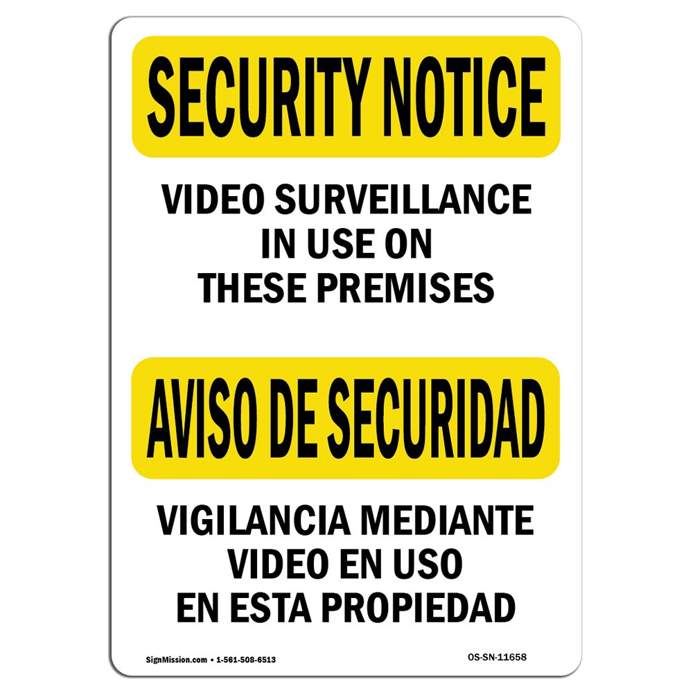 OSHA Security Notice Sign - Video Surveillance in Use Bilingual | Rigid Plastic Sign | Protect Your Business, Work Site, Warehouse & Shop Area | Made