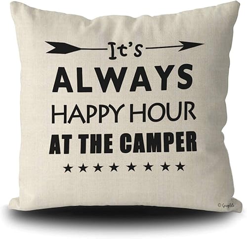 GUGLILI Funda de almohada Happy Camper de 18 x 18 pulgadas, decoración de It's Aways Happy Hour at The Camper, funda de cojín de lino y algodón,