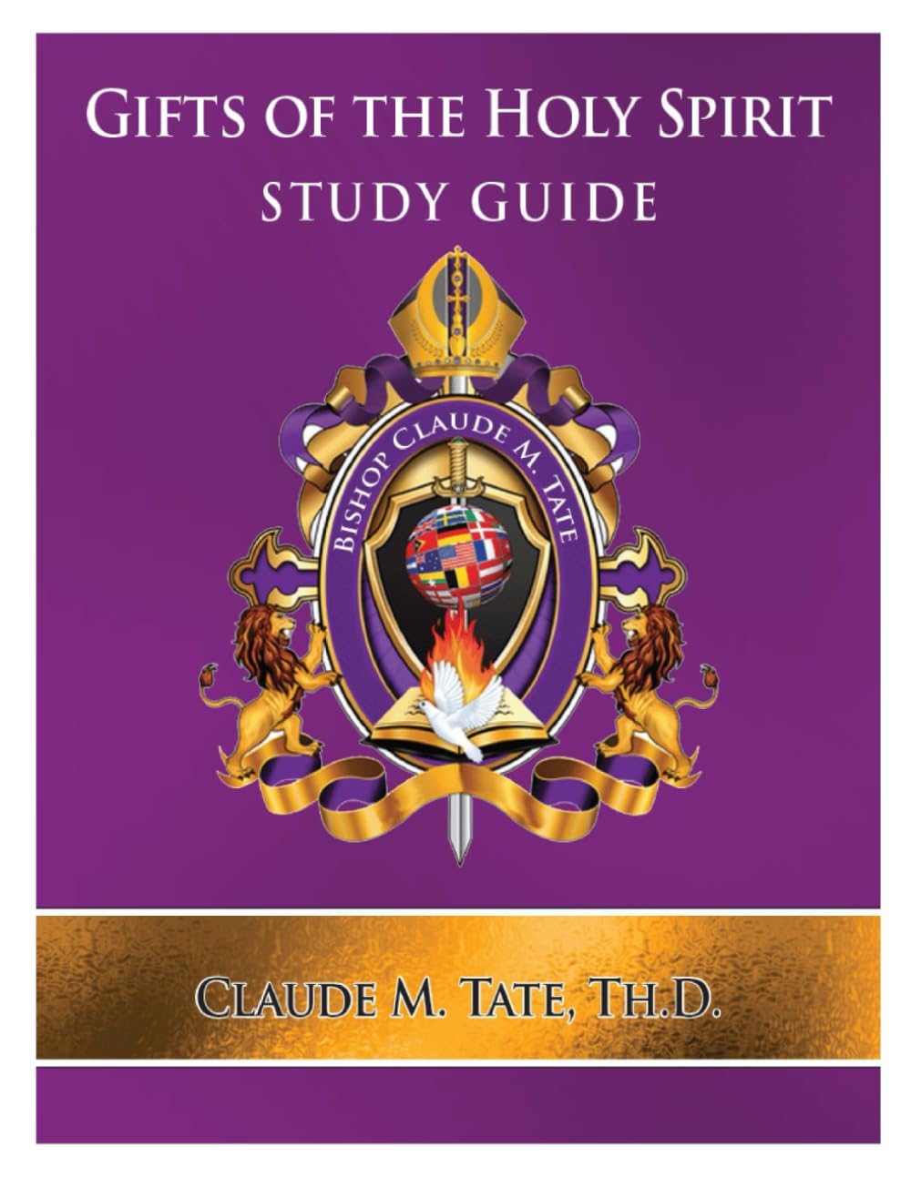 Gifts of the Holy Spirit: Study Guide