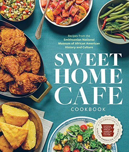  Sweet Home Café Cookbook: A Celebration of African American Cooking livre En ligne