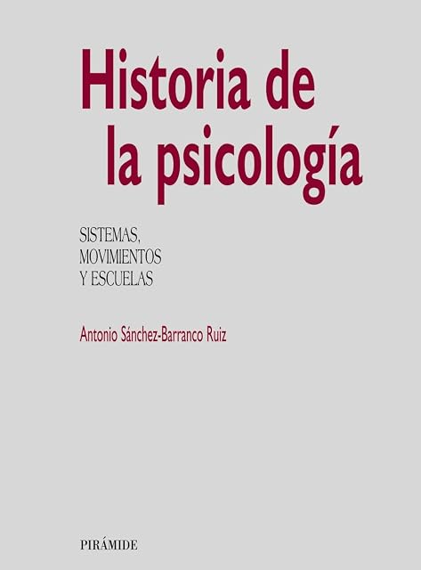 Portada de Historia de la Psicologia: Sistemas Movimientos y Escuelas