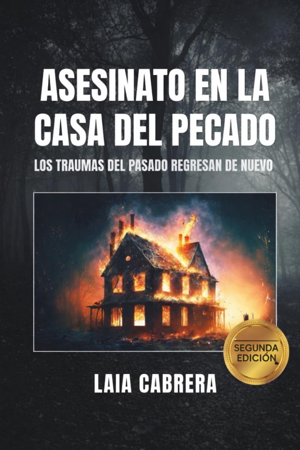 ASESINATO EN LA CASA DEL PECADO: LOS TRAUMAS DEL PASADO REGRESAN DE NUEVO