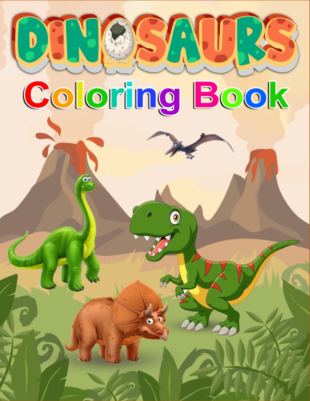 Dinosaurs Coloring Book: So ready for Coloring In (Toybox Treasures: Coloring Fun with Dinosaurs and Toys)