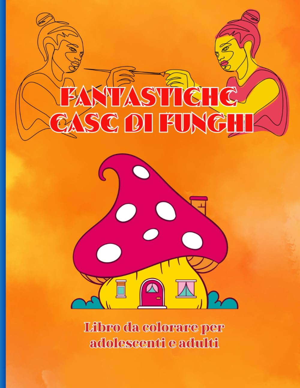 Livre de coloriage maisons de champignons pour adultes et ados