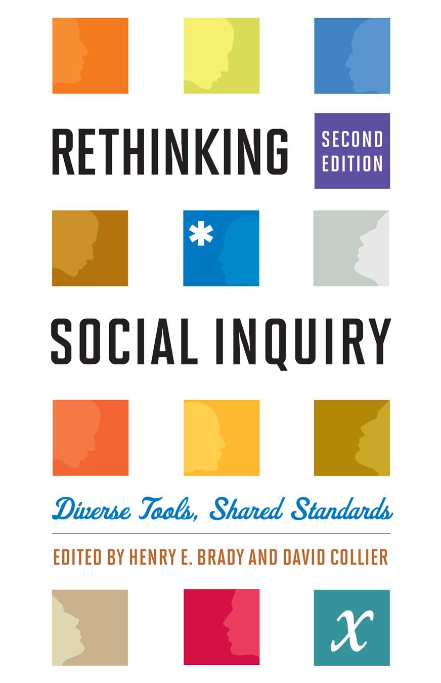 Amazon.com: Rethinking Social Inquiry: Diverse Tools, Shared Standards ...