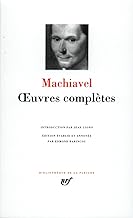 Machiavel : Oeuvres complètes