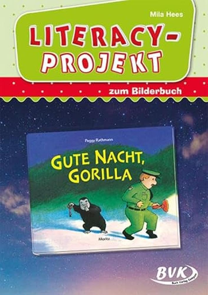 Bvk Buch Verlag Kempen Gmbh Literacy-Projekt Zum Bilderbuch Gute Nacht, Gorilla (Literacy-Projekte) | Sprachförderung Im Kindergarten (Ab 2 Jahren)