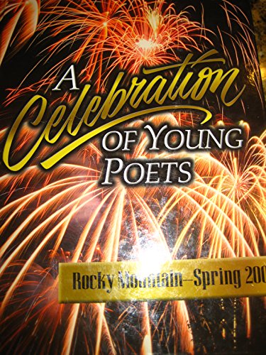A Celebration of Young Poets: Rocky Mountain - ... B00NO69CJM Book Cover