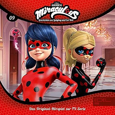 Eine ebenb&uuml;rtige Gegnerin / Ladybug in N&ouml;ten. Das Original-H&ouml;rspiel zur TV-Serie: Miraculous - Geschichten von Ladybug und Cat Noir 9