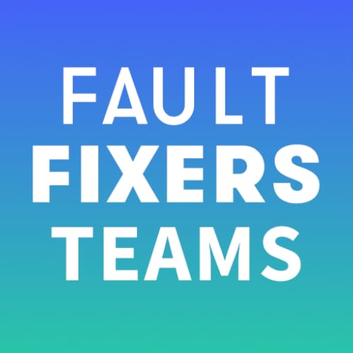 FaultFixers Teams