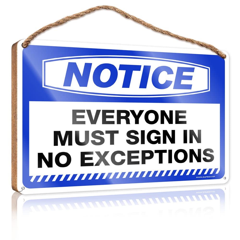 DTHA Home Signs For Front Porch Notice Everyone Must Sign In No Exceptions Wooden Door Sign For Bedroom Hippie Decor(23X35CM)