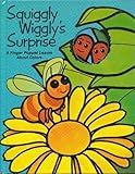 Squiggly Wiggly's Surprise: A Finger Puppet Learns About Colors (A PSS Surprise! Book)