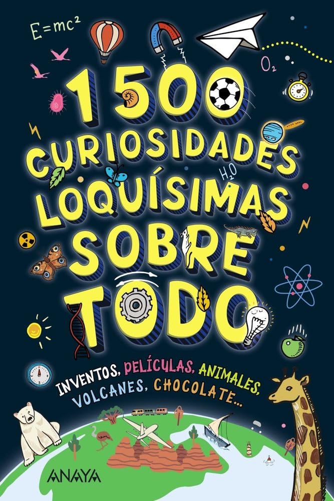 1500 curiosidades loquísimas sobre todo: Inventos, películas, animales, volcanes, chocolate... (OCIO Y CONOCIMIENTOS - Ocio y conocimientos)