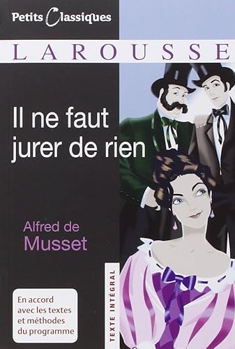 Il ne faut jurer de rien