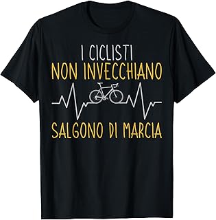 Uomo Bicicletta I Ciclisti Non Invecchiano Bici Maglietta