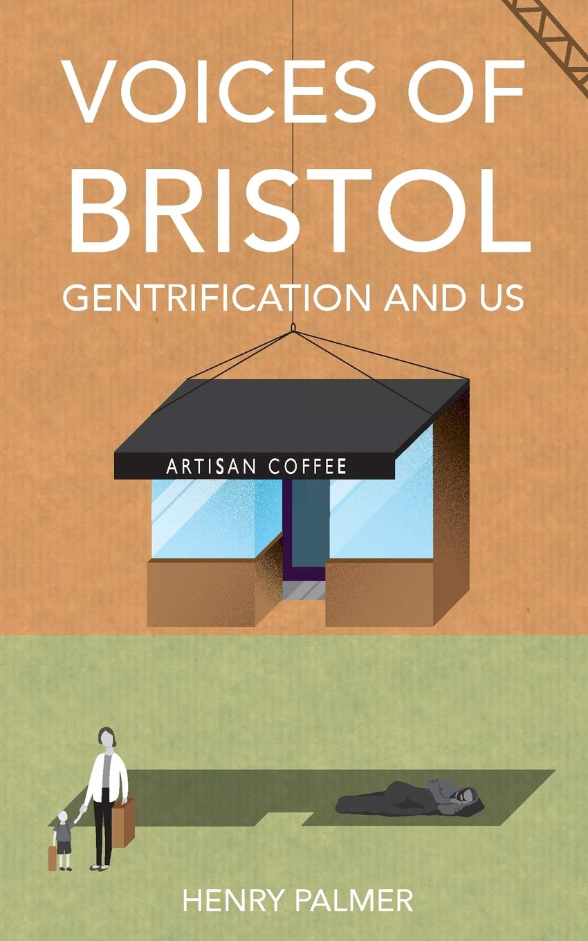 Voices of Bristol by Henry Palmer PAPERBACK 9781912092901