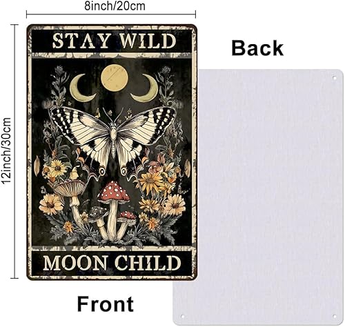 Miniatura 2 de Letrero de metal vintage de 8 x 12 pulgadas, diseño retro de mariposa de hierro oxidado, con texto en inglés "Stay Wild Moon", póster infantil para