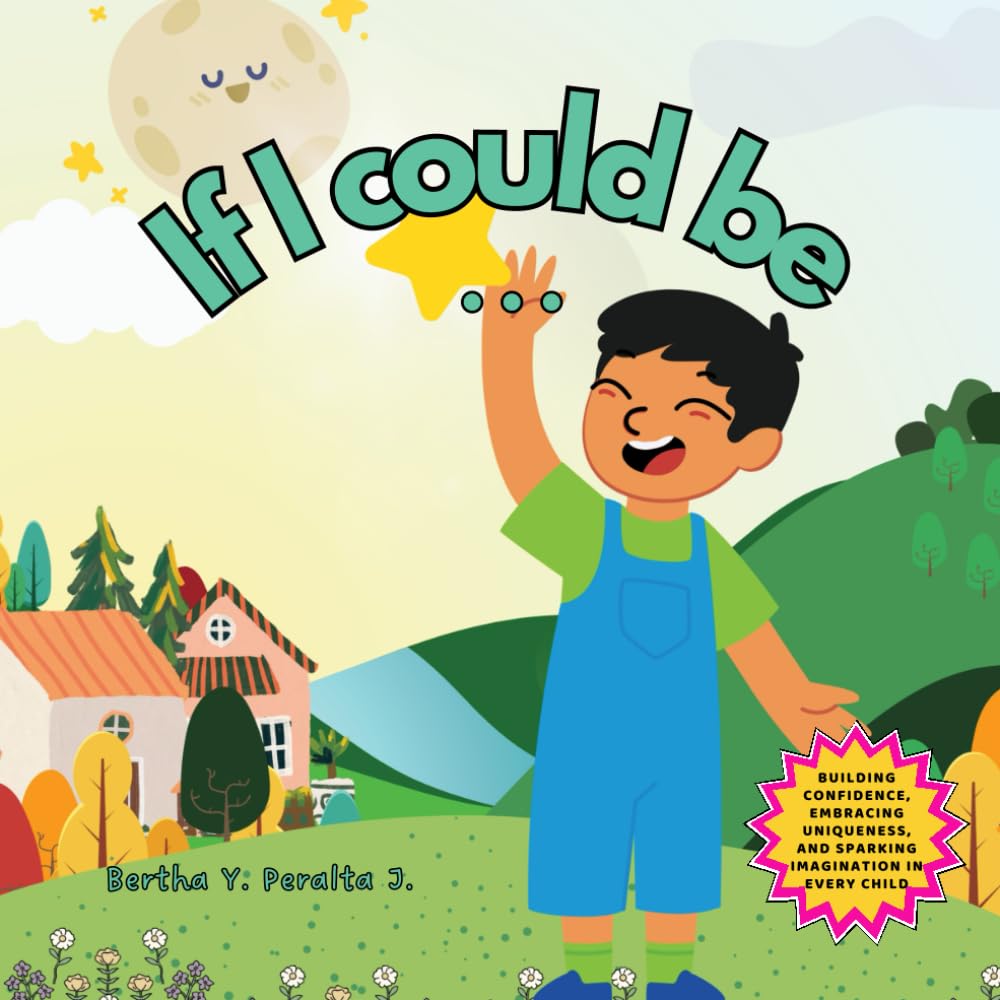 If I could be...
