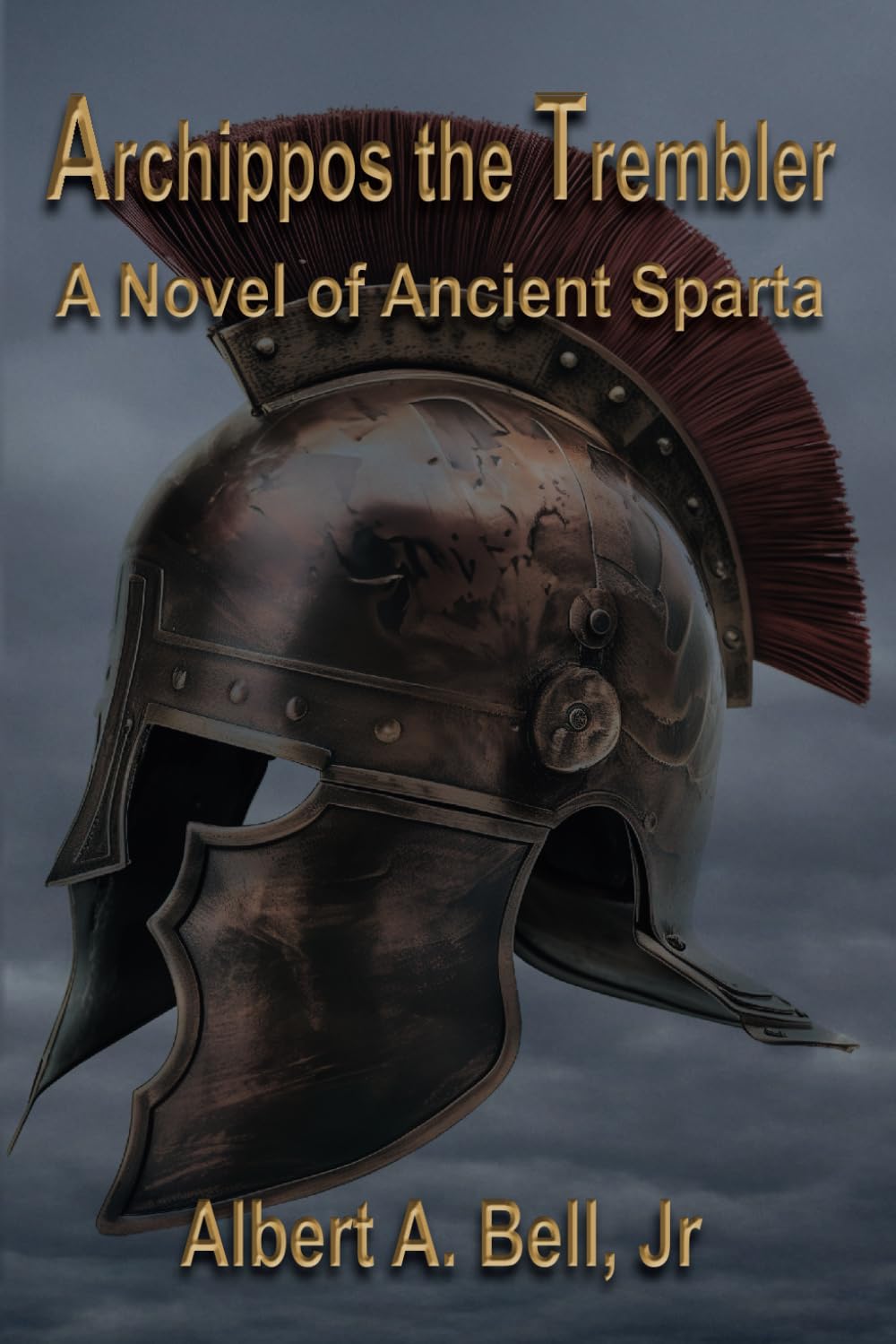 Archippos the Trembler: A Novel of Ancient Sparta