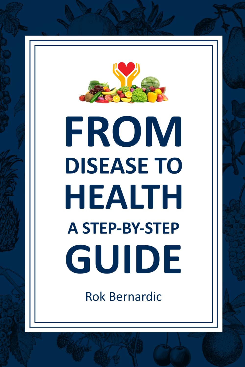 From Disease to Health: A Step-by-Step Guide