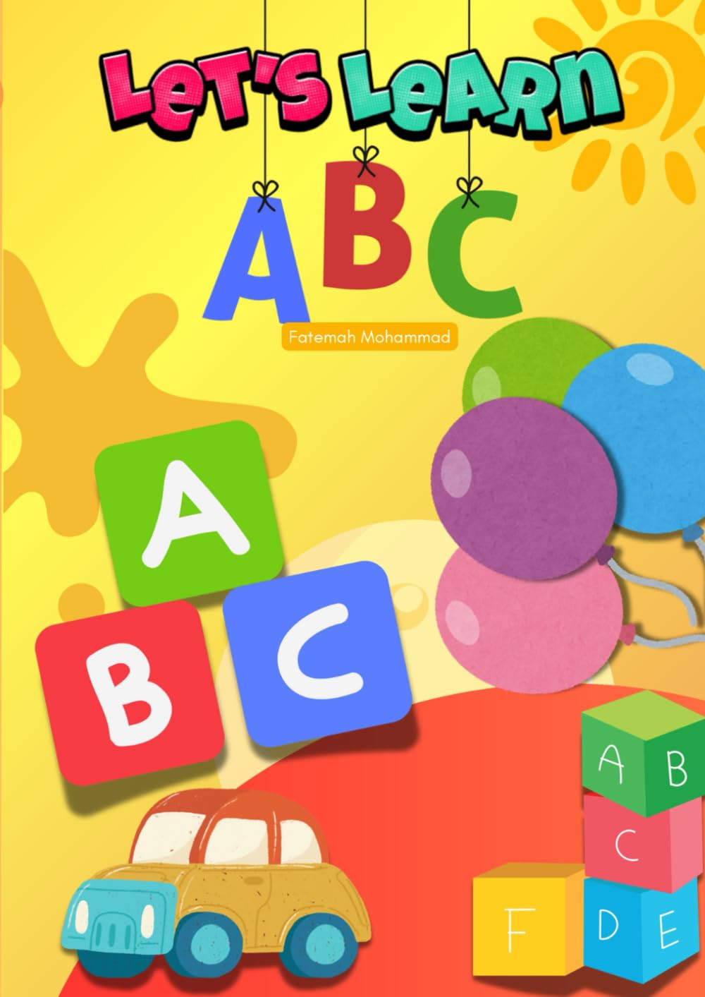 Let's Learn ABC: Alphabet book for kids (Learning Books)