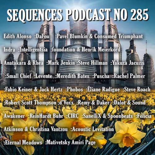 Sequences Podcast no 285 (Exended)