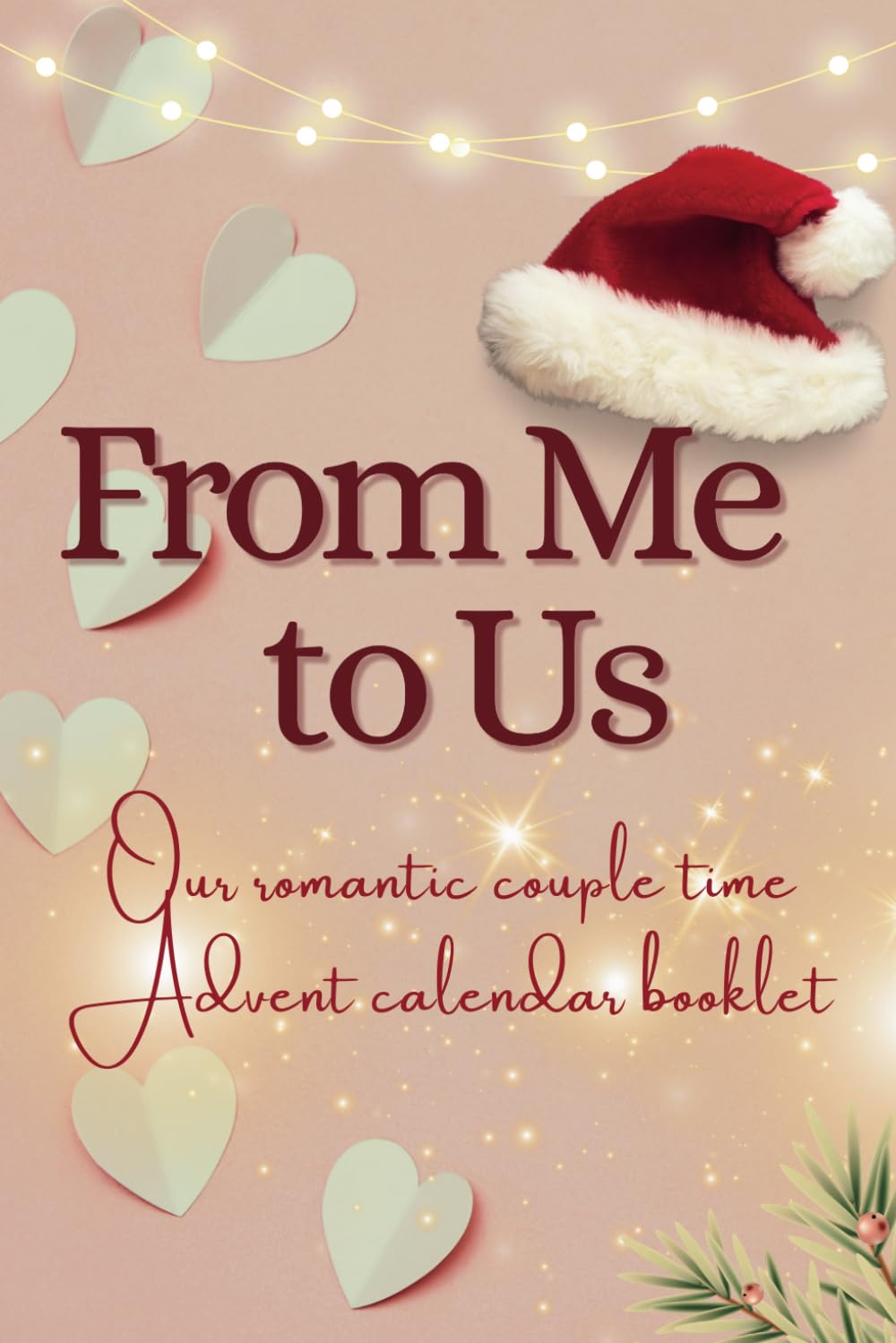 From Me to Us Our romantic couple time Advent calendar booklet