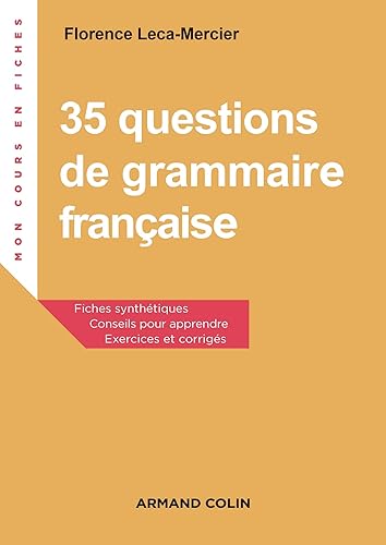 35 questions de grammaire française - 2e éd. - Exercices et corrigés: Exercices et corrigés