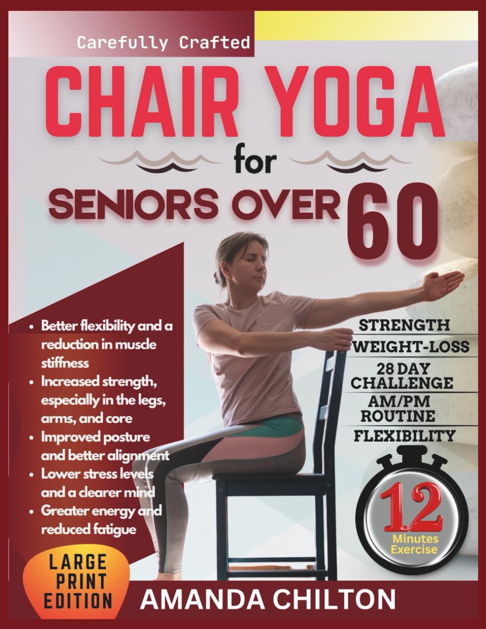 Chair yoga for seniors over 60: A beginner's guide to gentle poses for strength, flexibility, and healthy aging