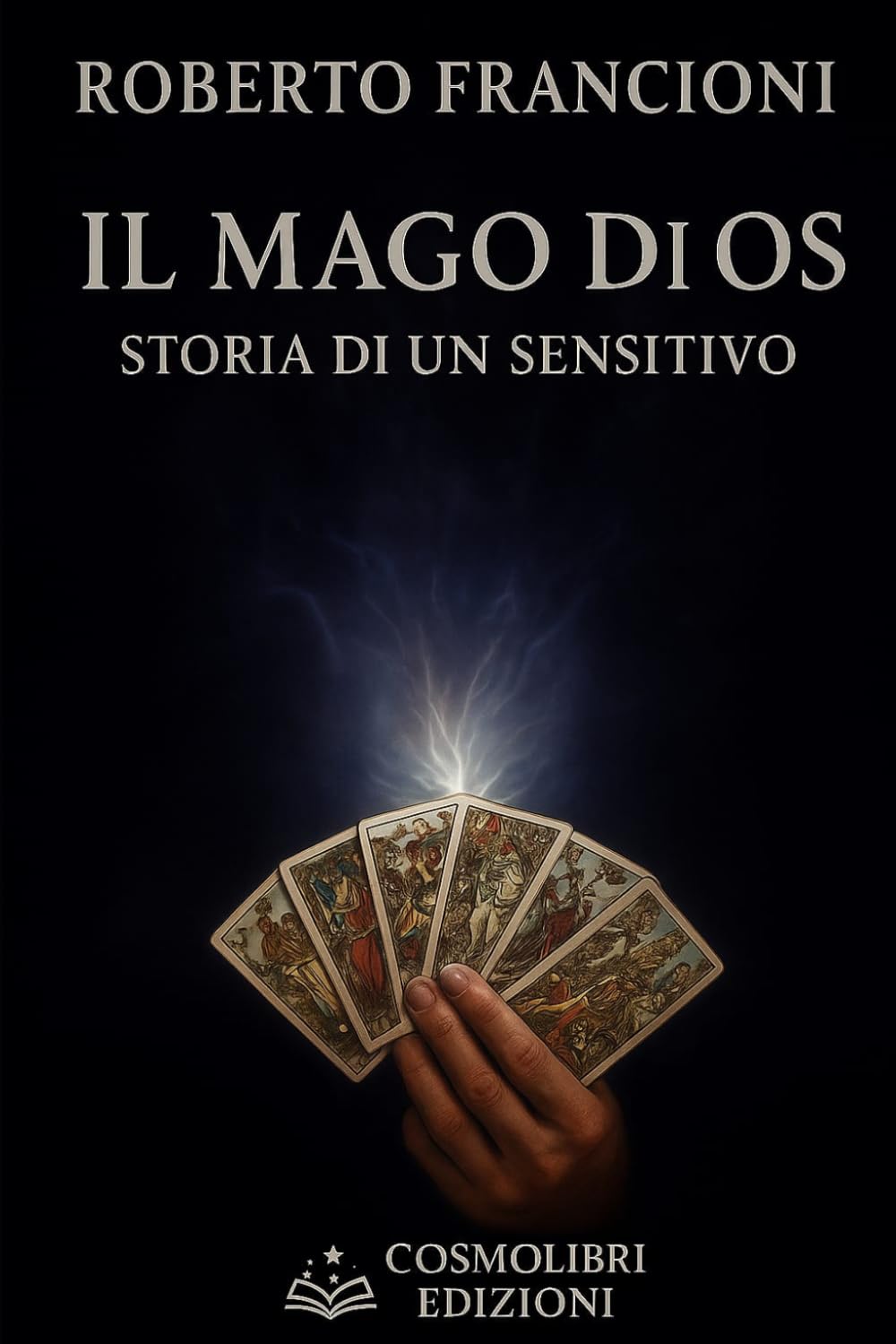 Il Mago di Os: Storia di un sensitivo